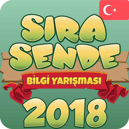 Sıra Sende - 2018 Bilgi Yarışması